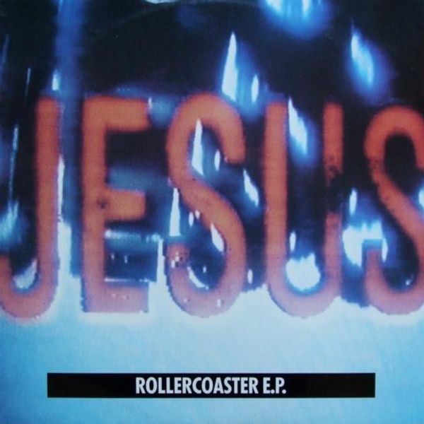 The Jesus And Mary Chain – Rollercoaster E.P. - Vinyl