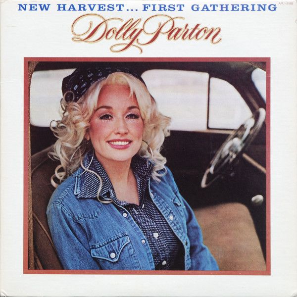 Dolly Parton – New Harvest ... First Gathering - Vinyl