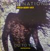 Machinations – Do To You (Fresh Berry Mix) - Vinyl