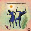 Third World – Now That We've Found Love - Vinyl