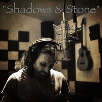 "Shadows & Stone" by Chris Hammock