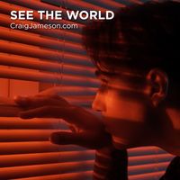 See the World by Craig Jameson