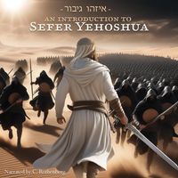 Introduction to Sefer Yehoshua by Aizehu Gibor