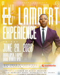 The El Lambert Experience ( General Admission & VIP )