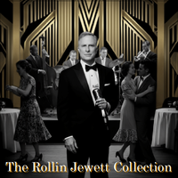 The Rollin Jewett Collection by Rollin Jewett