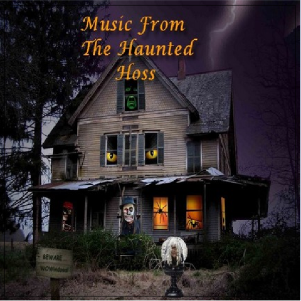 Music From The Haunted Hoss - CD