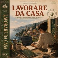 Lavorare Da Casa by Sounds Like Crates