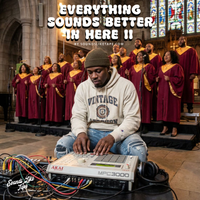 Everything Sounds Better In Here II  by Sounds Like Tape 