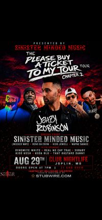 Sinister Minded Music Presents Jehry Robinson live