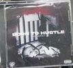 Born To Hustle CD