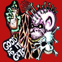 Good As It Gets by Mister J and The Shameless (feat Lockjaw)