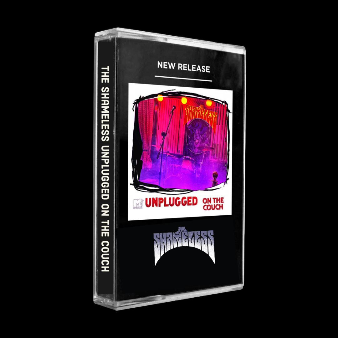 Unplugged on the Couch - Shameless: Unplugged on the Couch Cassette