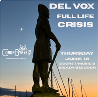 Royal Blunder + Del Vox + Full Life Crisis