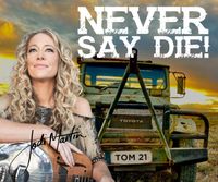 Jodi Martin - Never Say Die! KIMBA, SA