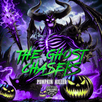 Pumpkin Killer  by The Ghost Chasers 