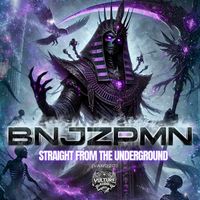 Straight From The Underground by BNJZPMN