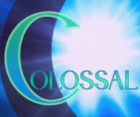 Colossal