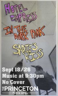 Hotel Empress, In the Dark Park, Sadie's Kiss
