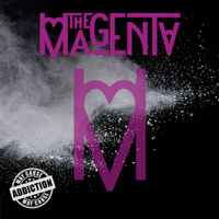 May Cause Addiction by The Magenta