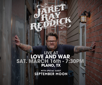 Jaret Ray Reddick (WSG September Moon)