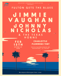 Jimmie Vaughan/Johnny Nicholas/The Texas Horns