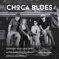 Choca Blues live at Antigua Brewing Company
