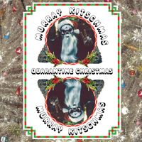 Quarantine Christmas by Murray Kitchmas