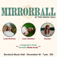 Mirrorball at the Music Hall