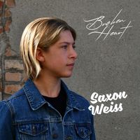Broken Heart - Single  by Saxon Weiss
