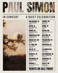 US Tour with Paul Simon: A Quiet Celebration (Apr. 4 - Aug. 3, 2025)