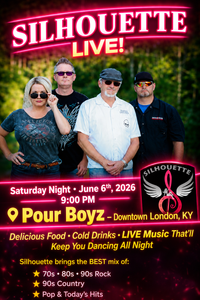 Silhouette at Pour Boyz London KY 9pm 