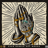 Even Rebels Say Grace | 2023 by AceWonda, Broadway/Crown Life Republic
