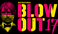 Metro Times Blowout