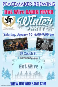 Hot Wire Cabin Fever Winter Party