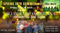 Spring into Summer with Hot Wire