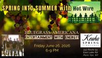 Spring into Summer with Hot Wire