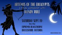 'ARTEMIS' RITUAL WORKSHOP - DAYLESFORD, VIC