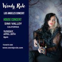 VENUE CHANGE!!!:  HOUSE CONCERT IN SIMI VALLEY