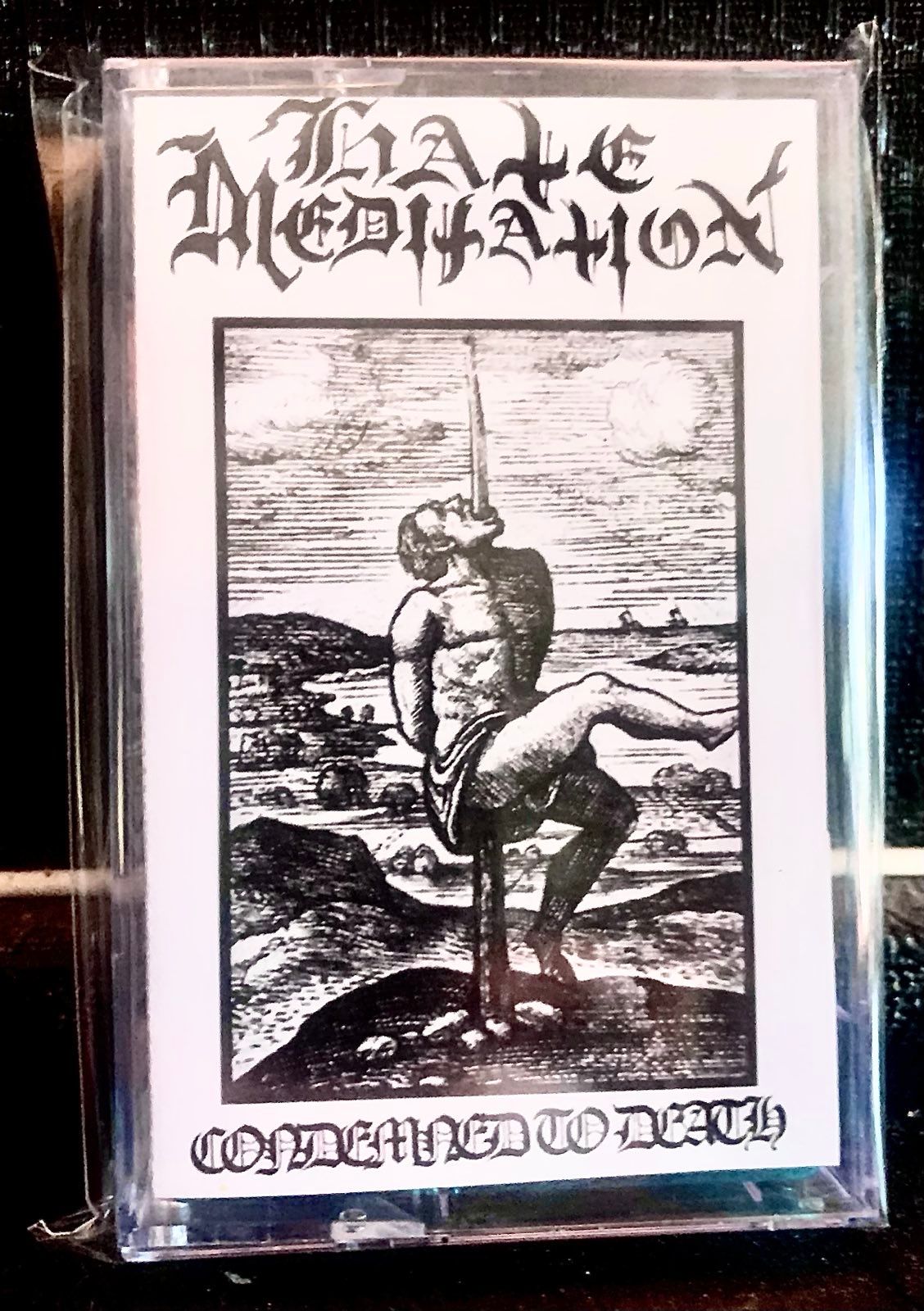 HATE MEDITATION - Condemned to Death - Cassette