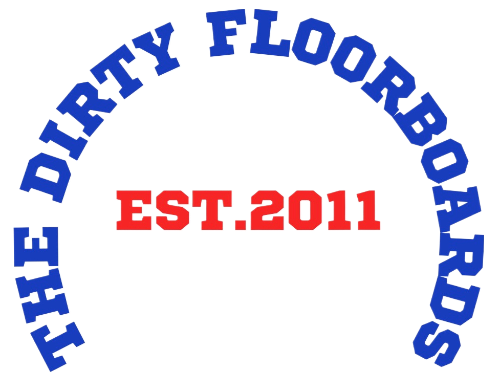 The Dirty Floorboards