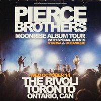 CANCELLED Pierce Brothers (SUPPORT w/ Oceanique) 