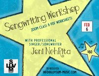 Songwriting Workshop w/ Joni on Zoom!