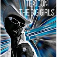 The Big Girls by Texicon