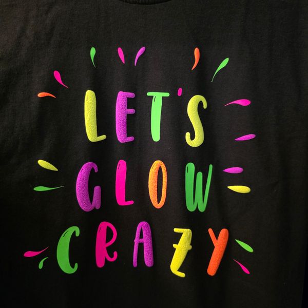 Let's Glow Party Shirt