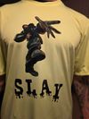 Slay it Shirt 