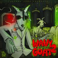 Wavy Goat 2 (Reloaded) by Baby Goat