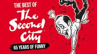 The Best of the Second City - Celebrating 65 Years