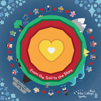 Miss Calliope's "From the Soil to the Stars"