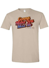 Gonna Make You Miss Me on Sand T-Shirt, Adult sizes (TS09)