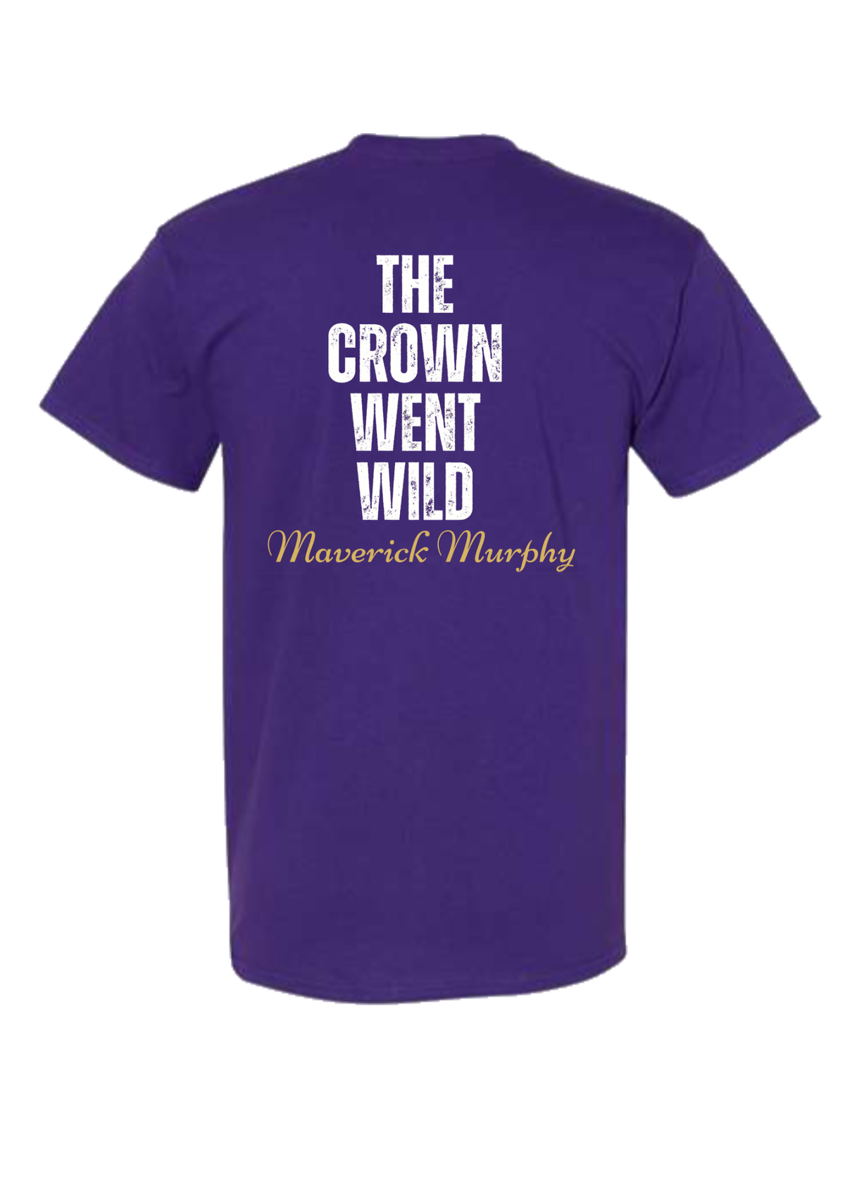 The Crown Went Wild on Purple T-Shirt, Adult sizes (TS08)